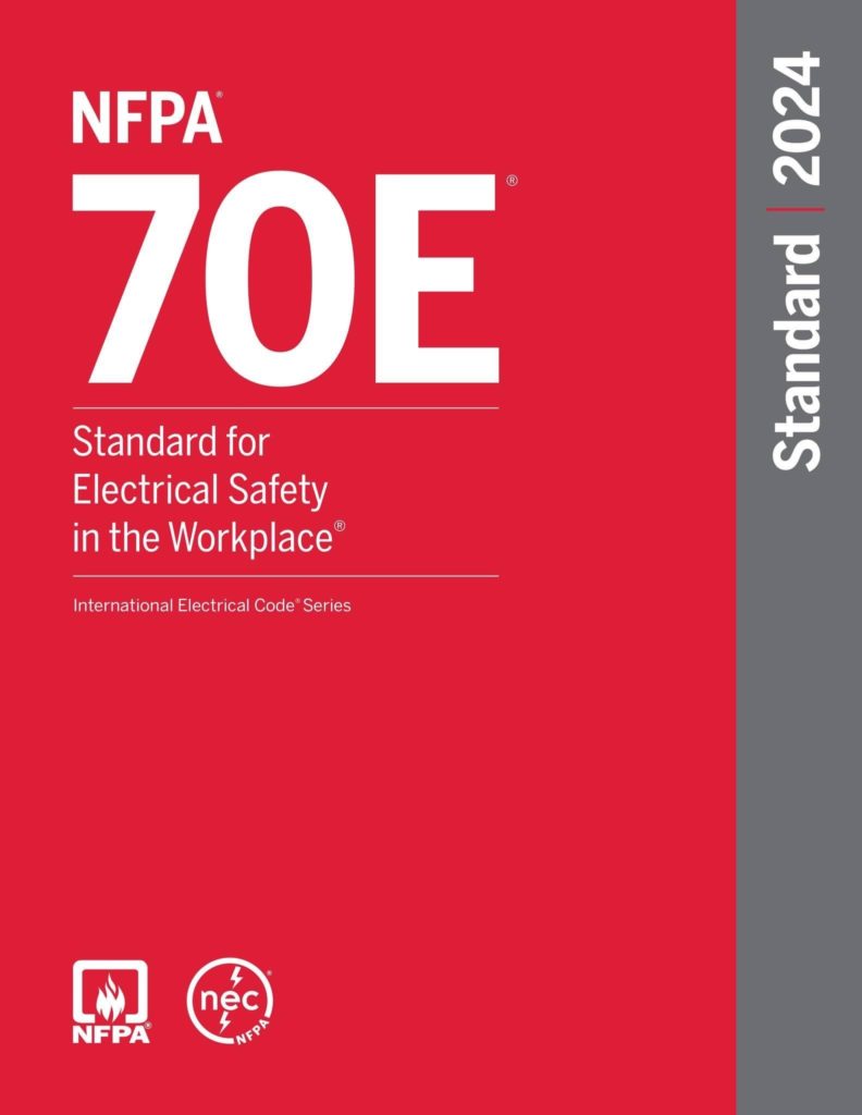 What is the status of NFPA 70E 2024 Edition?